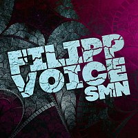 Filipp Voice – S.M.N.