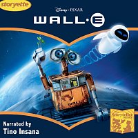 Tino Insana – WALL-E Storyette