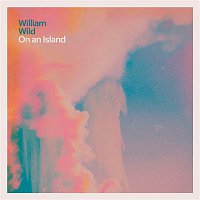 William Wild – On an Island