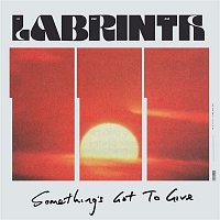 Labrinth – Something's Got to Give