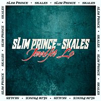 Slim Prince, Skales – Jennifer Lo