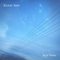 Michal Kaše – Moje blues