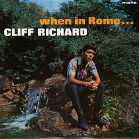 Cliff Richard – When In Rome