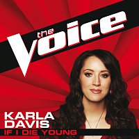 Karla Davis – If I Die Young [The Voice Performance]