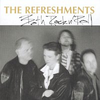 The Refreshments – Both Rock 'N' Roll