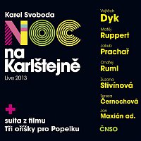 Noc na Karlstejne – LIVE 2013 feat. V.Dyk