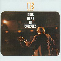 Phil Ochs – Phil Ochs In Concert
