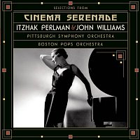 Itzhak Perlman – Selections from Cinema Serenade/Cinema Serenade 2