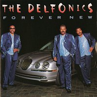 The Delfonics – Forever New