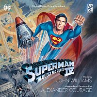 John Williams & Alexander Courage – Superman IV: The Quest For Peace (Original Motion Picture Soundtrack)