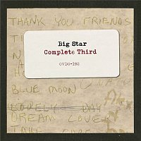 Big Star – Complete Third