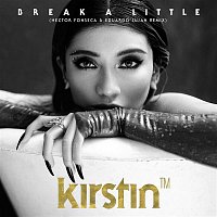 kirstin – Break A Little (Hector Fonseca & Eduardo Lujan Remix)