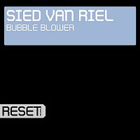 Sied van Riel – Bubble Blower