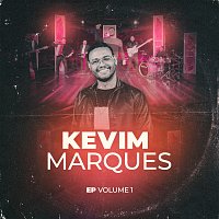 Kevim Marques – Kevim Marques [Volume 1]