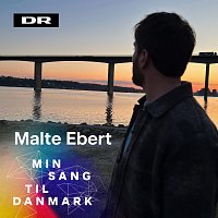 Malte Ebert – Kun Med Dig