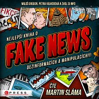Zvol si info – Nejlepší kniha o fake news!!!