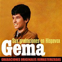 Gema – Sus grabaciones en Hispavox (2018 Remastered Version)