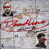 Qlas & Blacka – Deadline