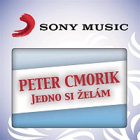 Peter Cmorik Band – Jedno si zelam
