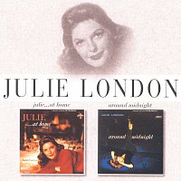 Julie London – Julie . . . At Home/Around Midnight