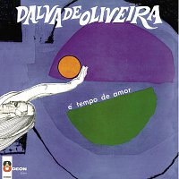 Dalva de Oliveira – É Tempo De Amor