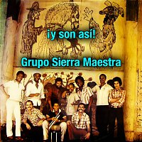 Grupo Sierra Maestra – Y son así (Remasterizado)