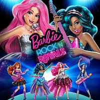 Barbie, Mattel – Barbie in Rock 'n Royals (Original Motion Picture Soundtrack)