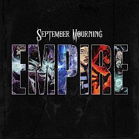 September Mourning – Empire