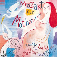 Přední strana obalu CD Mozart: Mozart for Mothers-to-be