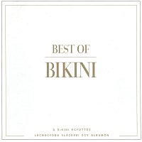 Bikini – Best Of Bikini