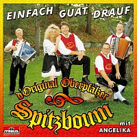 Original Oberpfalzer Spitzboum – Einfach guat drauf