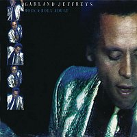 Garland Jeffreys – Rock & Roll Adult
