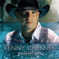 Kenny Chesney – Greatest Hits