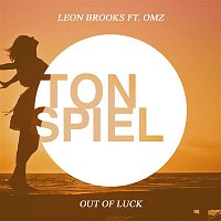 Leon Brooks – Out of Luck (feat. OMZ)