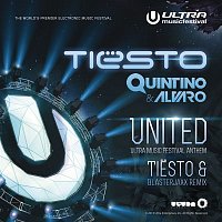 Tiesto, Quintino & Alvaro – United (Ultra Music Festival Anthem) (Tiesto and Blasterjaxx Remix)