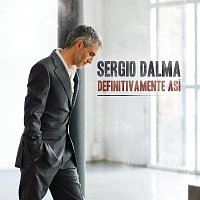 Sergio Dalma – Definitivamente Así