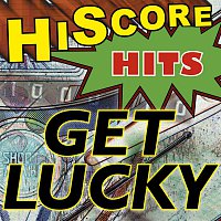 HiScore – Get Lucky