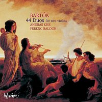 András Kiss, Ferenc Balogh – Bartók: 44 Duos for 2 Violins