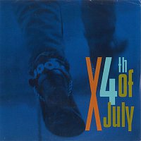 X – 4th Of July / Positively 4th Street [Digital 45]