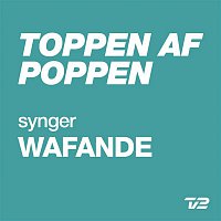 Various  Artists – Toppen Af Poppen 2014 - Synger WAFANDE