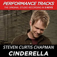 Steven Curtis Chapman – Cinderella (Performance Tracks) - EP