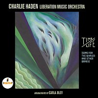 Charlie Haden, Liberation Music Orchestra – Time / Life