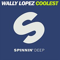 Wally Lopez – Coolest