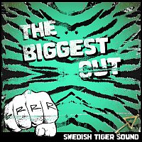 Swedish Tiger Sound – The Biggest Cut
