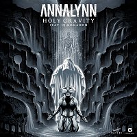 Annalynn – Holy Gravity (feat. CJ McMahon)