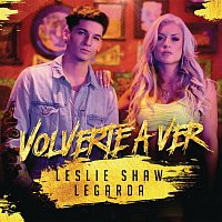 Leslie Shaw & Legarda – Volverte A Ver