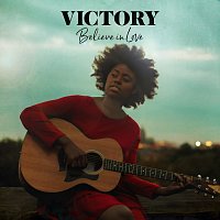 Victory – Believe In Love