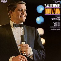 Rouvaun – Walk Into My Life