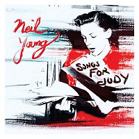 Neil Young – Songs for Judy CD
