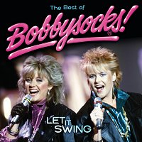 Přední strana obalu CD Bobbysocks / Let It Swing - The Best Of Bobbysocks